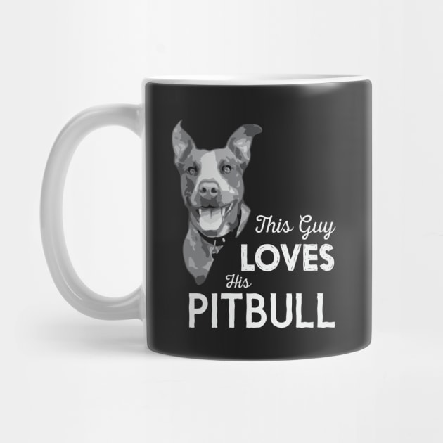 This Guy Loves His Pitbull by astralprints